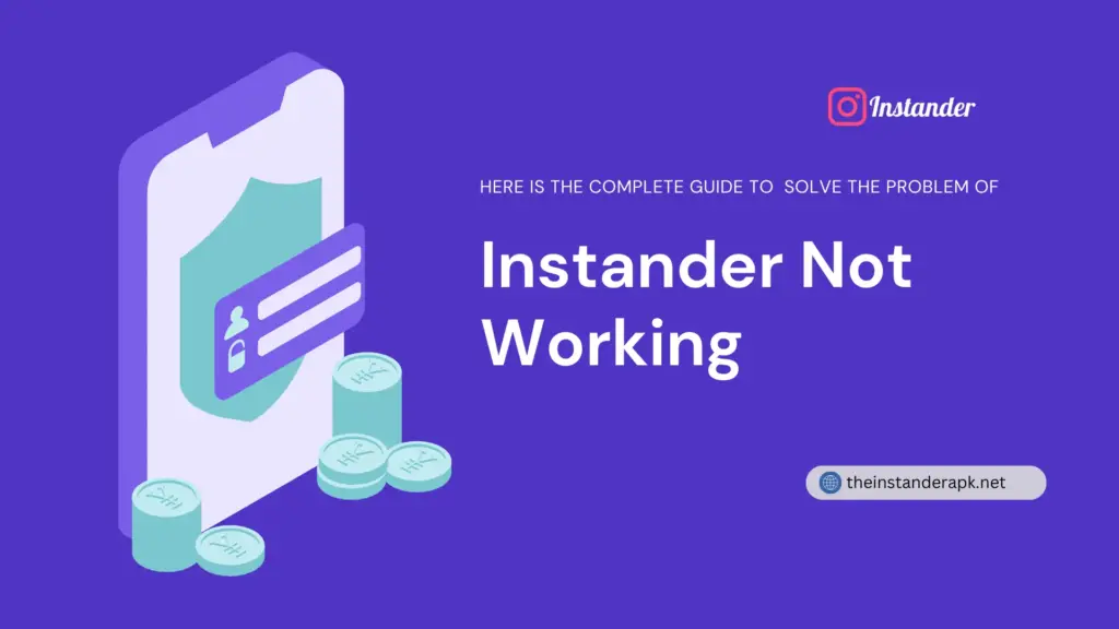 Instander not working